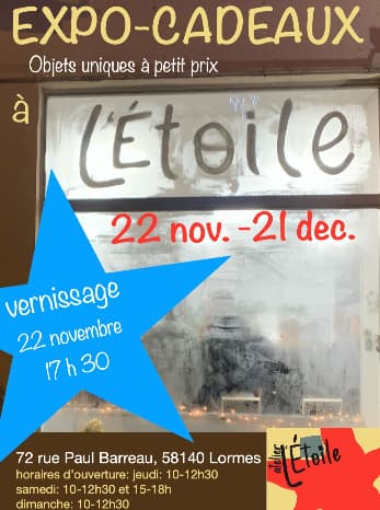 Affiche Expo-cadeaux de la galerie l’Étoile à Lormes, indiquant du 22 novembre au 21 décembre